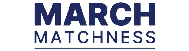 March Matchness 2026