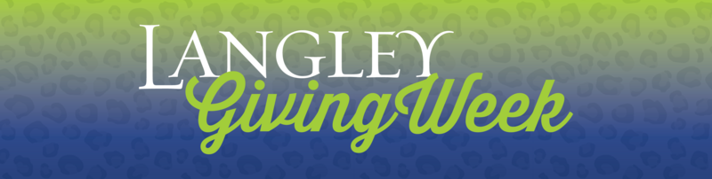 Langley Fund Giving Week 2026