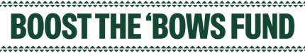 Boost the Bows Fund