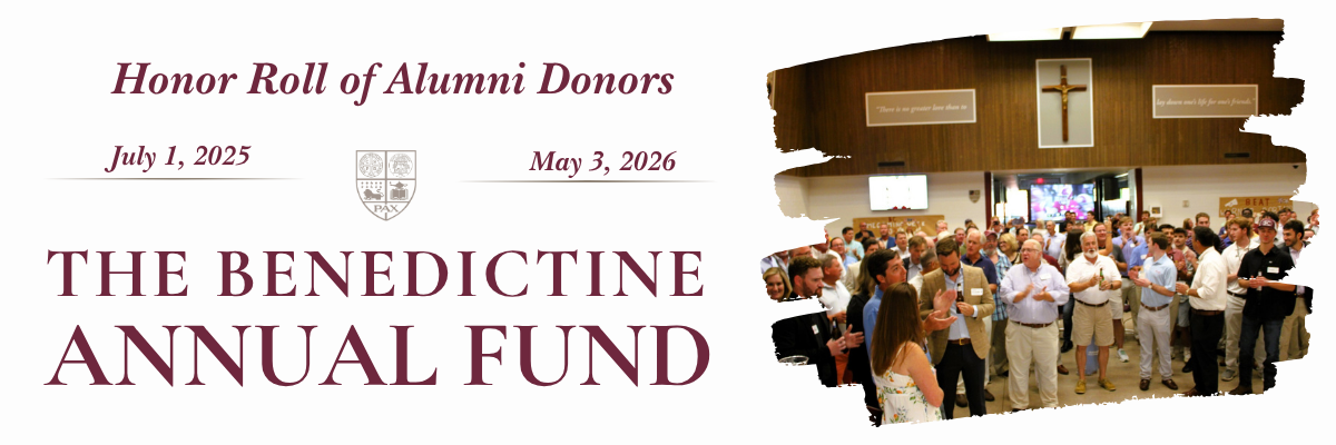 Honor Roll of Alumni Donors July 1, 2025 to May 3, 2026 The Benedictine Annual Fund