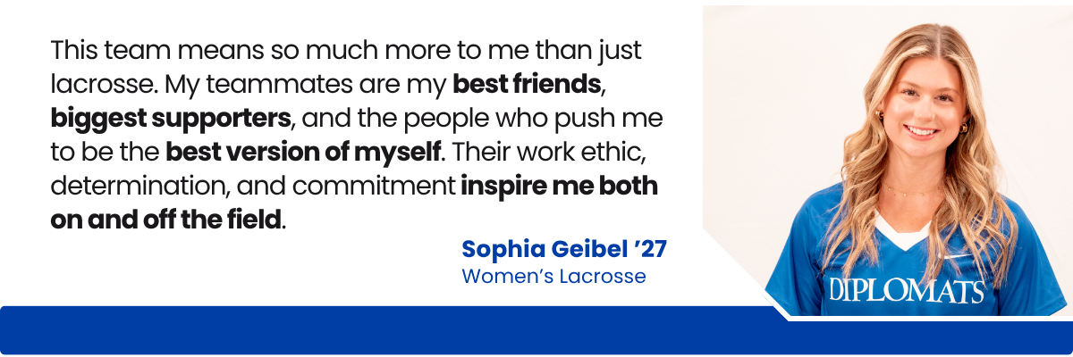 Quote from lacrosse player Sophia Geibel '27