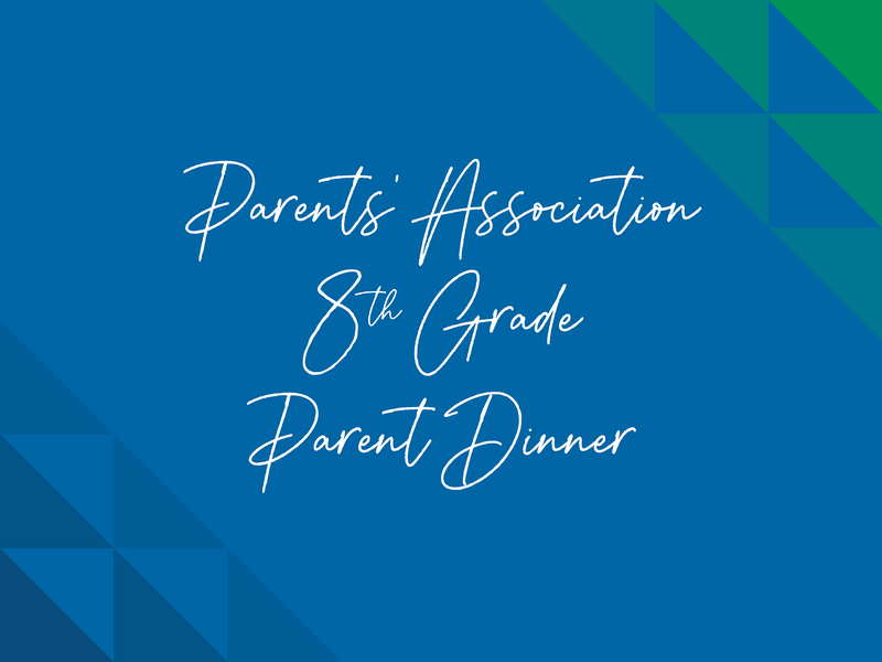 Landing page image for 8th Grade Parent Dinner