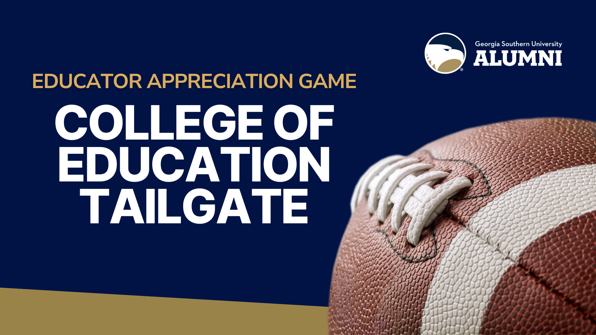 Educator Appreciation Game/College of Education Tailgate