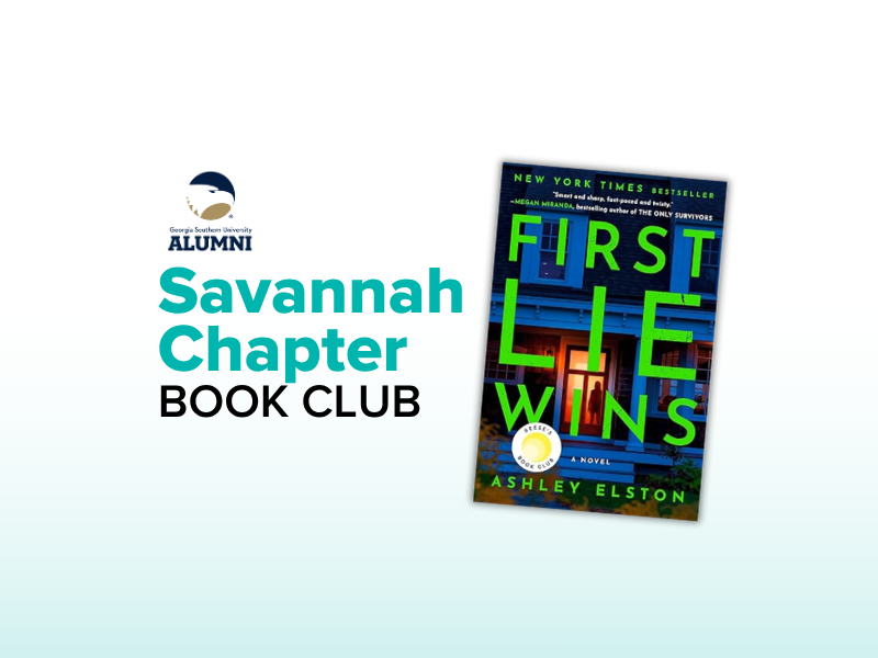 Savannah Alumni Chapter Book Club - First Lie Wins by Ashley Elston