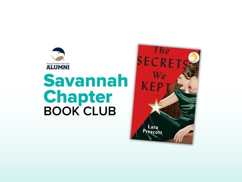 Savannah Alumni Chapter Book Club - The Secrets We Kept