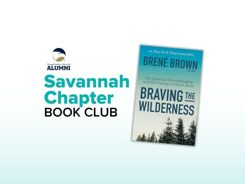 Savannah Alumni Chapter Book Club - Braving the Wilderness