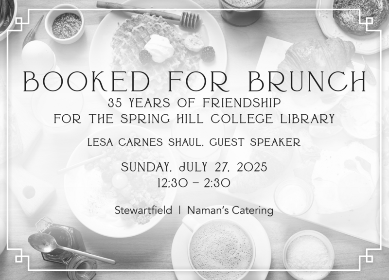 Landing page image for Booked for Brunch - 35 Years of Friendship for the Spring Hill College Library