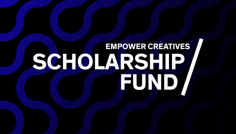 Empower Creatives Scholarship Fund